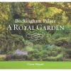 Buckingham Palace: A Royal Garden*Royal Collection Shop Outlet